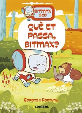 QUE ET PASSA, BITMAX  | 9788411582568 | COPONS RAMON, JAUME