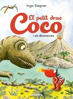 PETIT DRAC COCO I ELS DINOSAURES, EL | 9788424676766 | SIEGNER, INGO