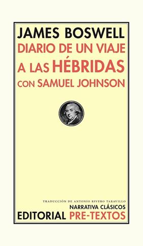 DIARIO DE UN VIAJE A LAS HEBRIDAS CON SAMUEL JOHNSON | 9788416453450 | BOSWELL, JAMES