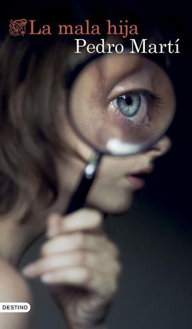 MALA HIJA, LA | 9788423367344 | MARTI, PEDRO