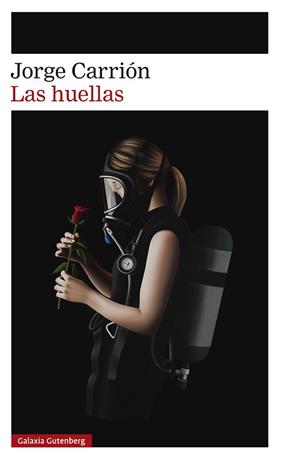 HUELLAS, LAS | 9788410107502 | CARRION, JORGE