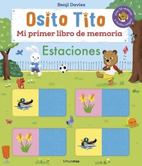 OSITO TITO  MI PRIMER LIBRO DE MEMORIA  ESTACIONES | 9788408303893 | DAVIES, BENJI