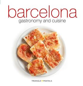 GASTRONOMIA Y COCINA BARCELONA INGLES | 9788484784982 | ALEU AMAT, ORIOL/MONNE, TONI