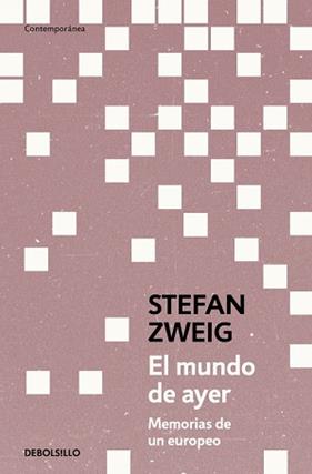MUNDO DE AYER, EL | 9788466378970 | ZWEIG, STEFAN