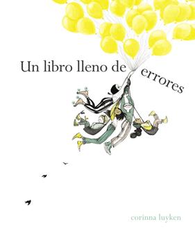 UN LIBRO LLENO DE ERRORES | 9788448849092 | LUYKEN, CORINNA 