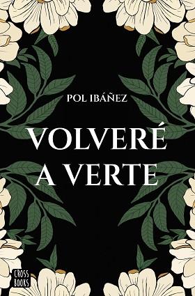 VOLVERE A VERTE | 9788408267188 | IBAÑEZ, POL