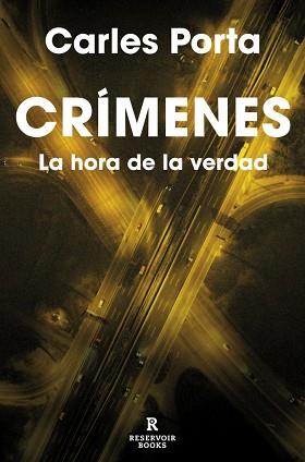 HORA DE LA VERDAD, LA  CRIMENES | 9788410352827 | PORTA, CARLES