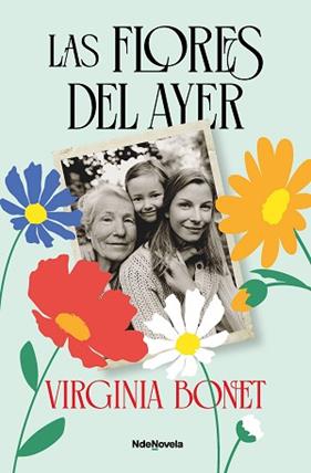 FLORES DEL AYER, LAS | 9788410140585 | BONET, VIRGINIA