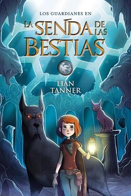 SENDA DE LAS BESTIAS, LA | 9788469836224 | TANNER, LIAN