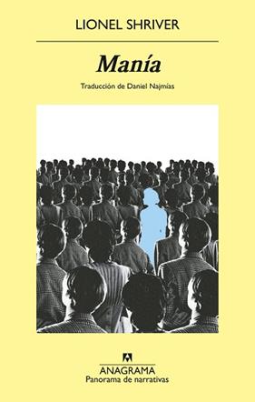 MANIA | 9788433948076 | SHRIVER, LIONEL