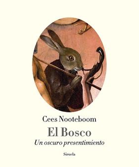 BOSCO, EL  | 9788416638680 | NOOTEBOOM, CEES