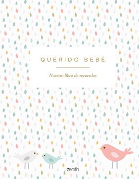 QUERIDO BEBE | 9788408300731 | VARIOS AUTORES