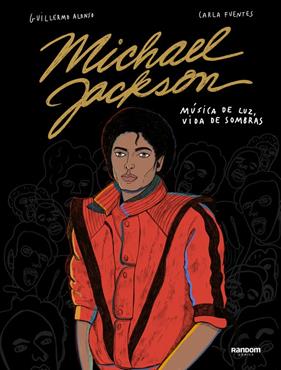 MICHAEL JACKSON | 9788417247478 | ALONSO, GUILLERMO / FUENTES, CARLA