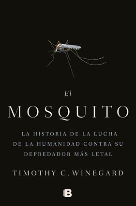 MOSQUITO, EL | 9788466666473 | WINEGARD, TIMOTHY