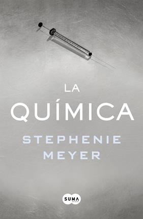 QUIMICA, LA  | 9788491291244 | MEYER, STEPHENIE