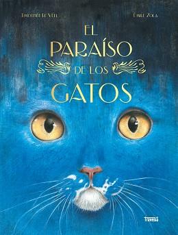 PARAISO DE LOS GATOS, EL | 9786075841069 | EMILE ZOLA
