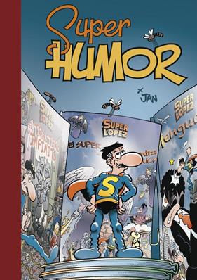 TRASTERO INFINITO, EL (SÚPER HUMOR SUPERLÓPEZ 19) | 9788466662789 | JAN
