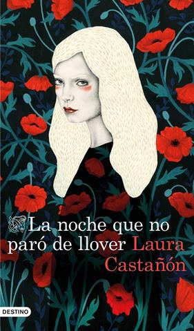 NOCHE QUE NO PARO DE LLOVER, LA  | 9788423352333 | CASTAÑON, LAURA 