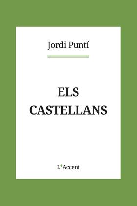 CASTELLANS, ELS | 9788418680083 | PUNTI, JORDI