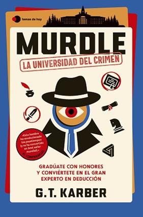 MURDLE LA UNIVERSIDAD DEL CRIMEN | 9788410293625 | KARBER, G. T.