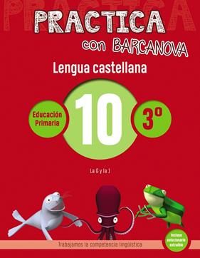 PRACTICA CON BARCANOVA LENGUA CASTELLANA 10 | 9788448945350 | CAMPS, MONTSE /SERRA, LLUISA