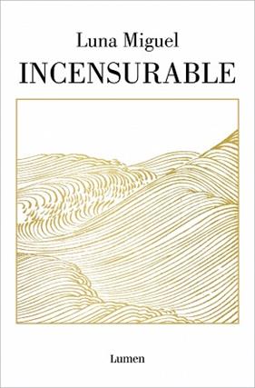 INCENSURABLE | 9788426407597 | MIGUEL, LUNA