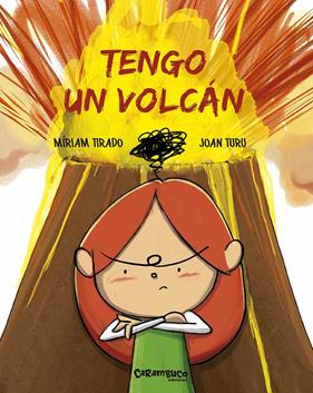 TENGO UN VOLCAN | 9788494820694 | TIRADO TORRAS, MIRIAM / TURU SANCHEZ, JOAN