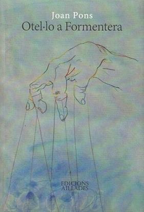 OTEL- LO A FORMENTERA | 9788412276411 | PONS JOAN