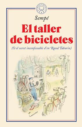 ALLER DE BICICLETES, EL | 9788417552435 | SEMPE, JEAN-JACQUES