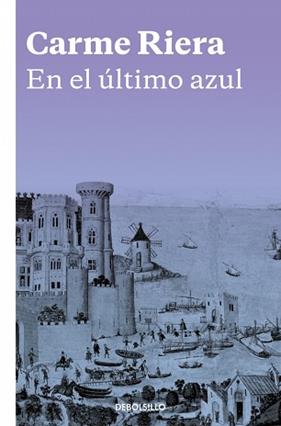 EN EL ULTIMO AZUL | 9788466334051 | RIERA, CARME