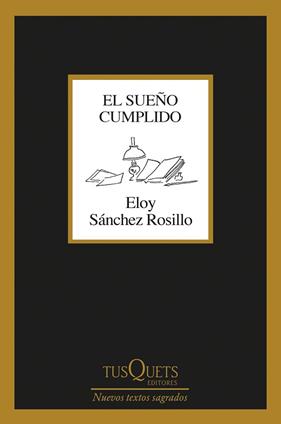 SUEÑO CUMPLIDO, EL | 9788411073035 | SANCHEZ ROSILLO, ELOY