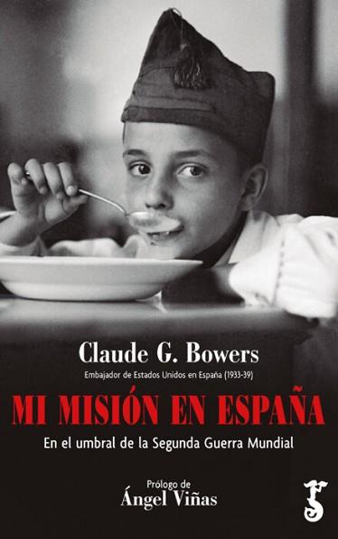MI MISION EN ESPAÑA | 9788417241360 | BOWERS, CLAUDE G. 