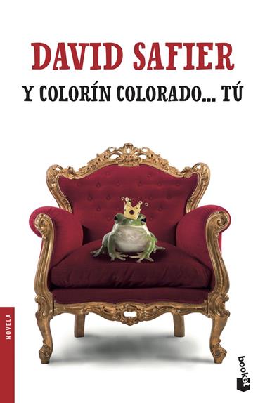Y COLORIN COLORADO... TU | 9788432234330 | SAFIER, DAVID