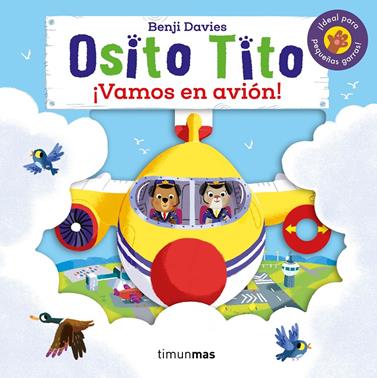OSITO TITO VAMOS EN AVION  | 9788408216315 | DAVIES, BENJI