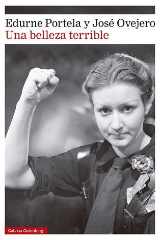 UNA BELLEZA TERRIBLE | 9788410317321 | PORTELA, EDURNE / OVEJERO, JOSE