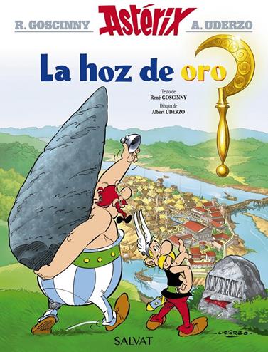 ASTERIX LA HOZ DE ORO | 9788469602492 | UDERZO, ALBERT/ GOSCINNY, RENE