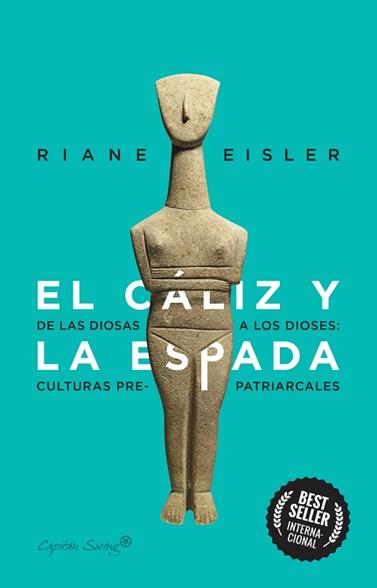CALIZ Y LA ESPADA, EL | 9788412281804 | EISLER, RIANE