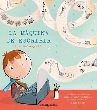 MAQUINA DE ESCRIBIR, LA REF. CC1519 | 9788494316661 | MCLAUGHLIN, TOM