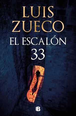 ESCALON 33, EL  | 9788466681865 | ZUECO, LUIS