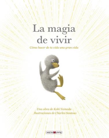 MAGIA DE VIVIR, LA | 9788410260269 | YAMADA , KOBI / SANTOSO, CHARLES