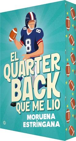 QUARTERBACK QUE ME LIO, EL | 9788410479876 | ESTRINGANA, MORUENA