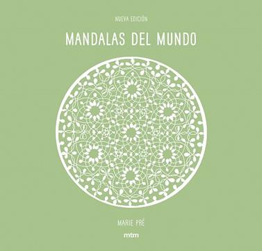 MANDALAS DEL MUNDO (MTM MT1718) | 9788416497904 | PRE, MARIE 
