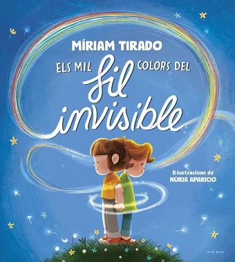 MIL COLORS DEL FIL INVISIBLE, ELS | 9788419910059 | TIRADO, MIRIAM