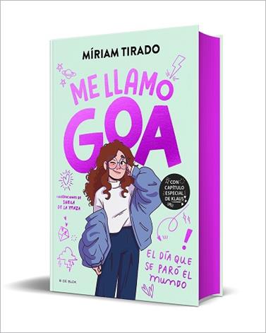 ME LLAMO GOA  EDICION ESPECIAL LIMITADA  | 9788410269125 | TIRADO, MIRIAM