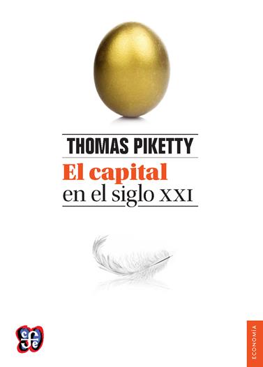 CAPITAL EN EL SIGLO XXI | 9788437507231 | PIKETTY, THOMAS