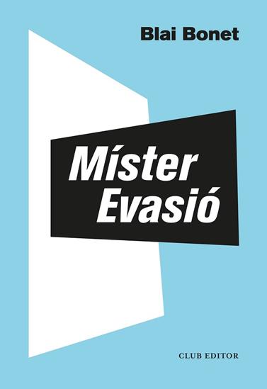 MISTER EVASIO | 9788473293563 | BONET, BLAI