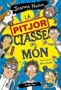PITJOR CLASSE DEL MON, LA | 9788413894638 | NADIN, JOANNA