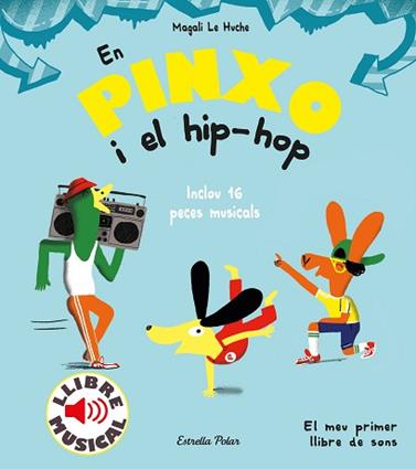 EN PINXO I EL HIPHOP | 9788491379614 | LE HUCHE,MAGALI