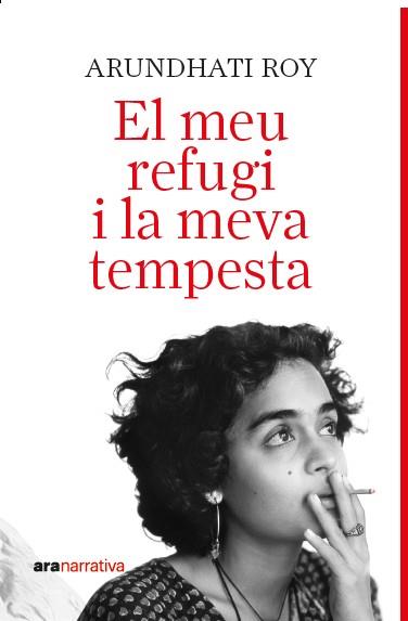 MEU REFUGI I LA MEVA TEMPESTA, EL | 9788411731737 | ROY, ARUNDATHI