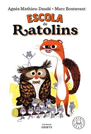ESCOLA DE RATOLINS | 9788418733161 | MATHIEU-DAUDE, AGNES